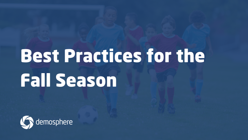 Best Practices for the Fall Season