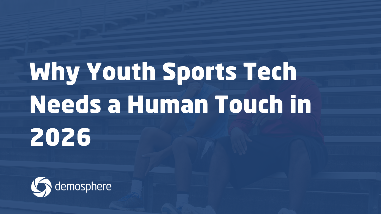 Why Youth Sports Tech Needs a Human Touch in 2026